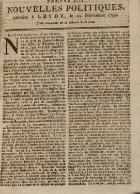 Nouvelles politiques (Nouvelles extraordinaires de divers endroits) Freitag 22. November 1799