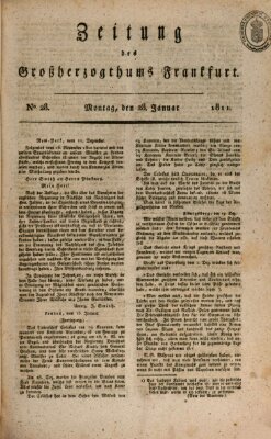 Zeitung des Großherzogthums Frankfurt (Frankfurter Ober-Post-Amts-Zeitung) Montag 28. Januar 1811