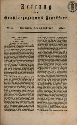 Zeitung des Großherzogthums Frankfurt (Frankfurter Ober-Post-Amts-Zeitung) Donnerstag 28. Februar 1811