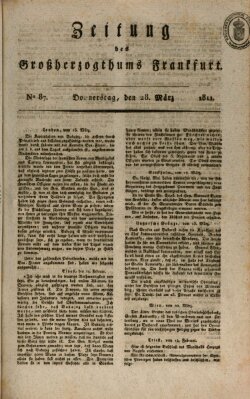 Zeitung des Großherzogthums Frankfurt (Frankfurter Ober-Post-Amts-Zeitung) Donnerstag 28. März 1811