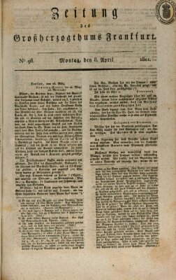 Zeitung des Großherzogthums Frankfurt (Frankfurter Ober-Post-Amts-Zeitung) Montag 8. April 1811