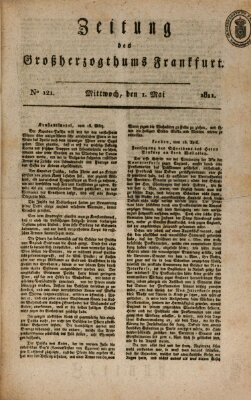 Zeitung des Großherzogthums Frankfurt (Frankfurter Ober-Post-Amts-Zeitung) Mittwoch 1. Mai 1811