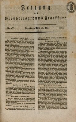 Zeitung des Großherzogthums Frankfurt (Frankfurter Ober-Post-Amts-Zeitung) Montag 13. Mai 1811