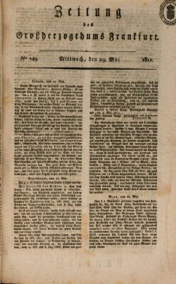 Zeitung des Großherzogthums Frankfurt (Frankfurter Ober-Post-Amts-Zeitung) Mittwoch 29. Mai 1811