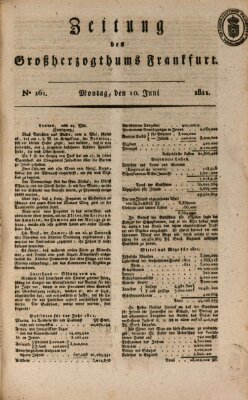 Zeitung des Großherzogthums Frankfurt (Frankfurter Ober-Post-Amts-Zeitung) Montag 10. Juni 1811