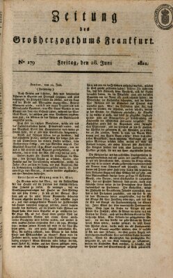 Zeitung des Großherzogthums Frankfurt (Frankfurter Ober-Post-Amts-Zeitung) Freitag 28. Juni 1811