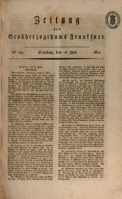 Zeitung des Großherzogthums Frankfurt (Frankfurter Ober-Post-Amts-Zeitung) Samstag 13. Juli 1811