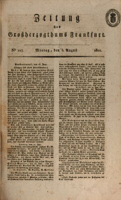 Zeitung des Großherzogthums Frankfurt (Frankfurter Ober-Post-Amts-Zeitung) Montag 5. August 1811