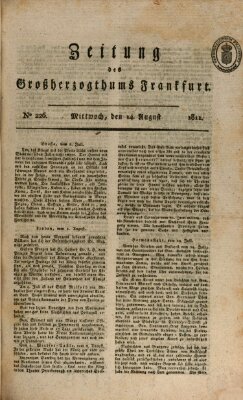 Zeitung des Großherzogthums Frankfurt (Frankfurter Ober-Post-Amts-Zeitung) Mittwoch 14. August 1811