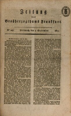 Zeitung des Großherzogthums Frankfurt (Frankfurter Ober-Post-Amts-Zeitung) Mittwoch 4. September 1811