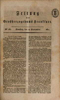 Zeitung des Großherzogthums Frankfurt (Frankfurter Ober-Post-Amts-Zeitung) Samstag 14. September 1811