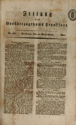 Zeitung des Großherzogthums Frankfurt (Frankfurter Ober-Post-Amts-Zeitung) Sonntag 22. September 1811