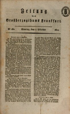 Zeitung des Großherzogthums Frankfurt (Frankfurter Ober-Post-Amts-Zeitung) Montag 7. Oktober 1811