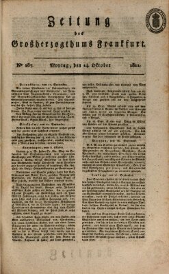 Zeitung des Großherzogthums Frankfurt (Frankfurter Ober-Post-Amts-Zeitung) Montag 14. Oktober 1811