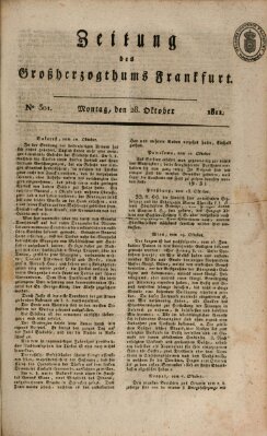 Zeitung des Großherzogthums Frankfurt (Frankfurter Ober-Post-Amts-Zeitung) Montag 28. Oktober 1811