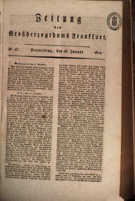 Zeitung des Großherzogthums Frankfurt (Frankfurter Ober-Post-Amts-Zeitung) Donnerstag 23. Januar 1812