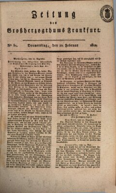 Zeitung des Großherzogthums Frankfurt (Frankfurter Ober-Post-Amts-Zeitung) Donnerstag 20. Februar 1812