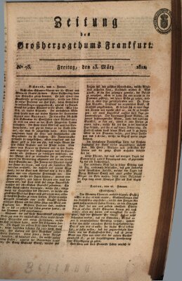 Zeitung des Großherzogthums Frankfurt (Frankfurter Ober-Post-Amts-Zeitung) Freitag 13. März 1812