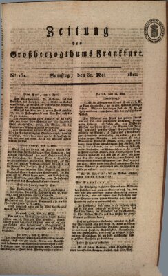 Zeitung des Großherzogthums Frankfurt (Frankfurter Ober-Post-Amts-Zeitung) Samstag 30. Mai 1812