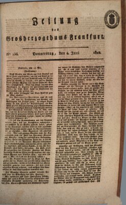 Zeitung des Großherzogthums Frankfurt (Frankfurter Ober-Post-Amts-Zeitung) Donnerstag 4. Juni 1812