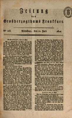 Zeitung des Großherzogthums Frankfurt (Frankfurter Ober-Post-Amts-Zeitung) Dienstag 21. Juli 1812