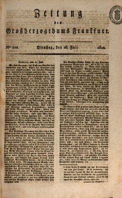 Zeitung des Großherzogthums Frankfurt (Frankfurter Ober-Post-Amts-Zeitung) Dienstag 28. Juli 1812