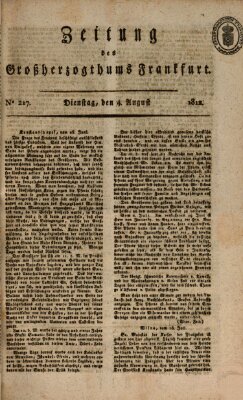 Zeitung des Großherzogthums Frankfurt (Frankfurter Ober-Post-Amts-Zeitung) Dienstag 4. August 1812