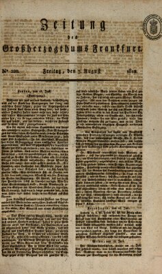 Zeitung des Großherzogthums Frankfurt (Frankfurter Ober-Post-Amts-Zeitung) Freitag 7. August 1812