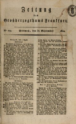 Zeitung des Großherzogthums Frankfurt (Frankfurter Ober-Post-Amts-Zeitung) Mittwoch 30. September 1812