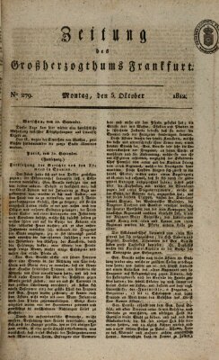 Zeitung des Großherzogthums Frankfurt (Frankfurter Ober-Post-Amts-Zeitung) Montag 5. Oktober 1812