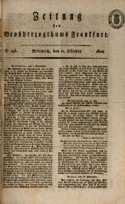 Zeitung des Großherzogthums Frankfurt (Frankfurter Ober-Post-Amts-Zeitung) Mittwoch 21. Oktober 1812