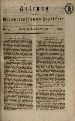 Zeitung des Großherzogthums Frankfurt (Frankfurter Ober-Post-Amts-Zeitung) Sonntag 25. Oktober 1812