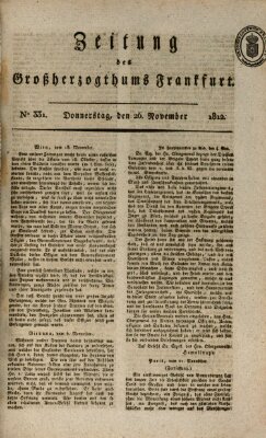 Zeitung des Großherzogthums Frankfurt (Frankfurter Ober-Post-Amts-Zeitung) Donnerstag 26. November 1812