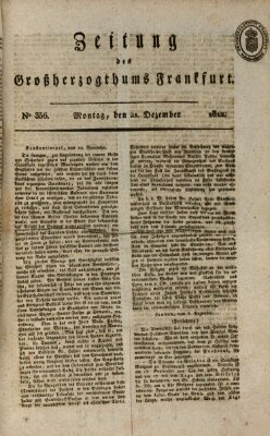 Zeitung des Großherzogthums Frankfurt (Frankfurter Ober-Post-Amts-Zeitung) Montag 21. Dezember 1812