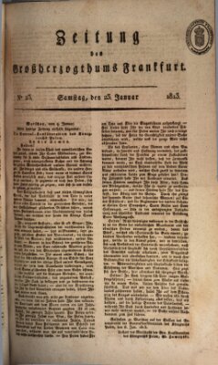 Zeitung des Großherzogthums Frankfurt (Frankfurter Ober-Post-Amts-Zeitung) Samstag 23. Januar 1813