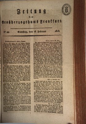 Zeitung des Großherzogthums Frankfurt (Frankfurter Ober-Post-Amts-Zeitung) Samstag 13. Februar 1813