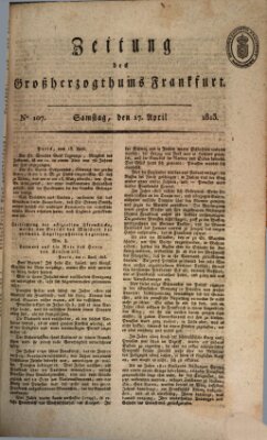 Zeitung des Großherzogthums Frankfurt (Frankfurter Ober-Post-Amts-Zeitung) Samstag 17. April 1813