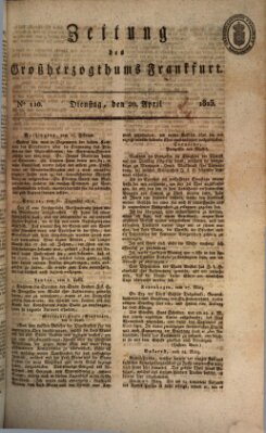 Zeitung des Großherzogthums Frankfurt (Frankfurter Ober-Post-Amts-Zeitung) Dienstag 20. April 1813