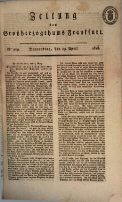 Zeitung des Großherzogthums Frankfurt (Frankfurter Ober-Post-Amts-Zeitung) Donnerstag 29. April 1813