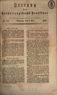 Zeitung des Großherzogthums Frankfurt (Frankfurter Ober-Post-Amts-Zeitung) Montag 3. Mai 1813