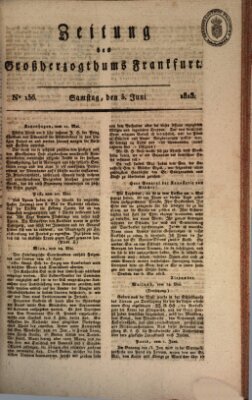 Zeitung des Großherzogthums Frankfurt (Frankfurter Ober-Post-Amts-Zeitung) Samstag 5. Juni 1813