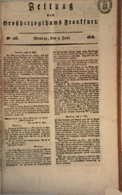 Zeitung des Großherzogthums Frankfurt (Frankfurter Ober-Post-Amts-Zeitung) Montag 7. Juni 1813