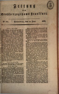 Zeitung des Großherzogthums Frankfurt (Frankfurter Ober-Post-Amts-Zeitung) Donnerstag 10. Juni 1813