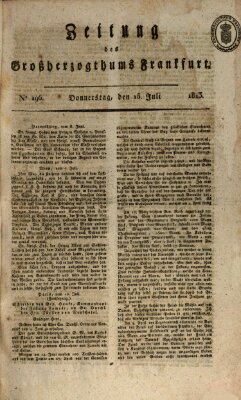 Zeitung des Großherzogthums Frankfurt (Frankfurter Ober-Post-Amts-Zeitung) Donnerstag 15. Juli 1813