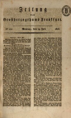 Zeitung des Großherzogthums Frankfurt (Frankfurter Ober-Post-Amts-Zeitung) Montag 19. Juli 1813