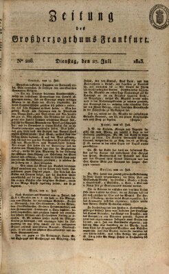 Zeitung des Großherzogthums Frankfurt (Frankfurter Ober-Post-Amts-Zeitung) Dienstag 27. Juli 1813