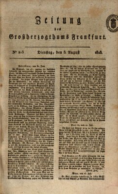 Zeitung des Großherzogthums Frankfurt (Frankfurter Ober-Post-Amts-Zeitung) Dienstag 3. August 1813