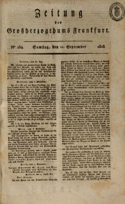 Zeitung des Großherzogthums Frankfurt (Frankfurter Ober-Post-Amts-Zeitung) Samstag 11. September 1813