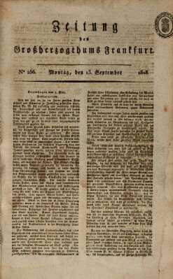 Zeitung des Großherzogthums Frankfurt (Frankfurter Ober-Post-Amts-Zeitung) Montag 13. September 1813