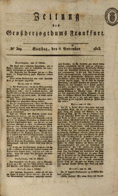 Zeitung des Großherzogthums Frankfurt (Frankfurter Ober-Post-Amts-Zeitung) Samstag 6. November 1813